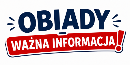 INFORMACJA – ZAMAWIANIE OBIADÓW 